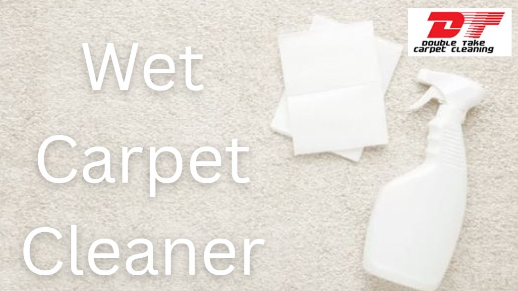 Wet Carpet Cleaner