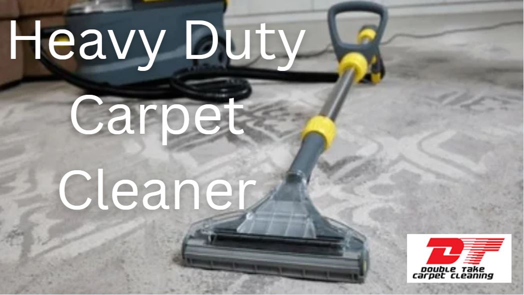 Heavy Duty Carpet Cleaner