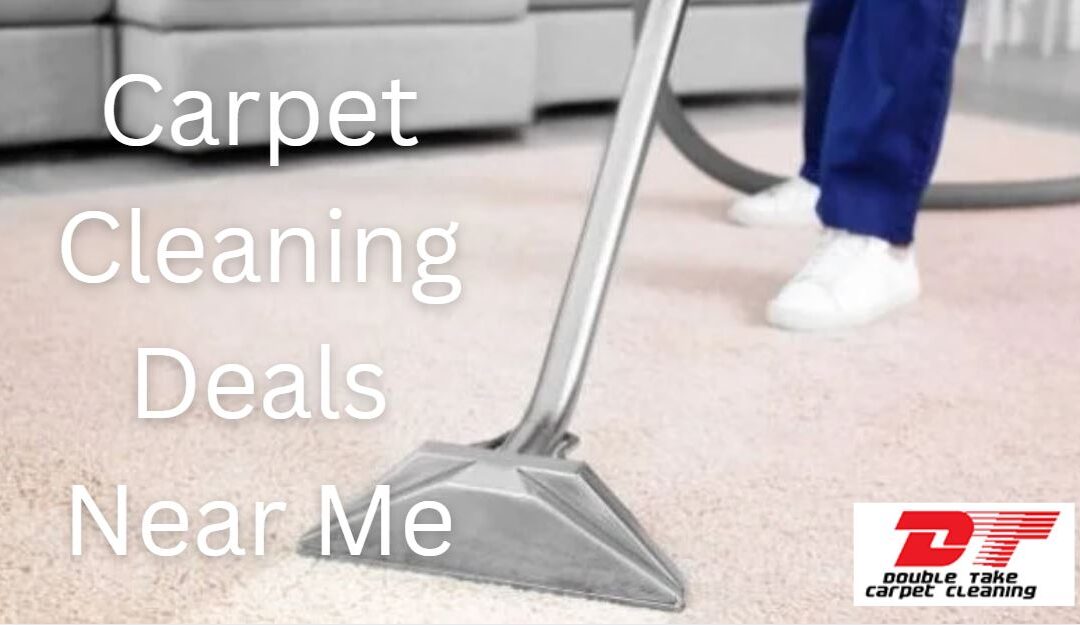 Carpet Cleaning Deals Near Me