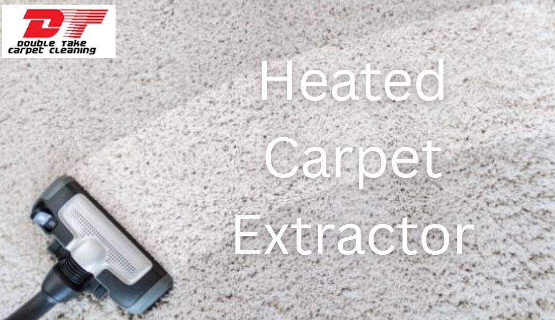 Heated Carpet Extractor