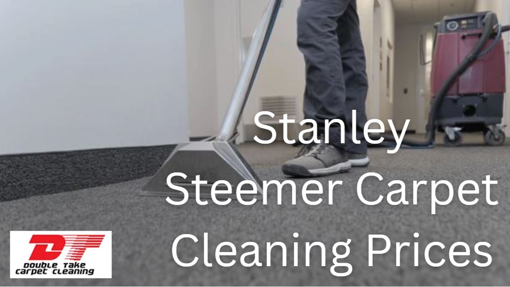 Stanley Steemer Carpet Cleaning Prices