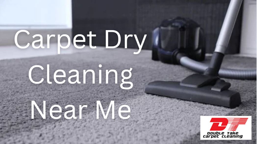 Carpet Dry Cleaning Near Me