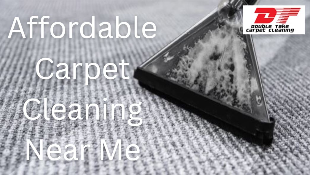 Affordable Carpet Cleaning Near Me