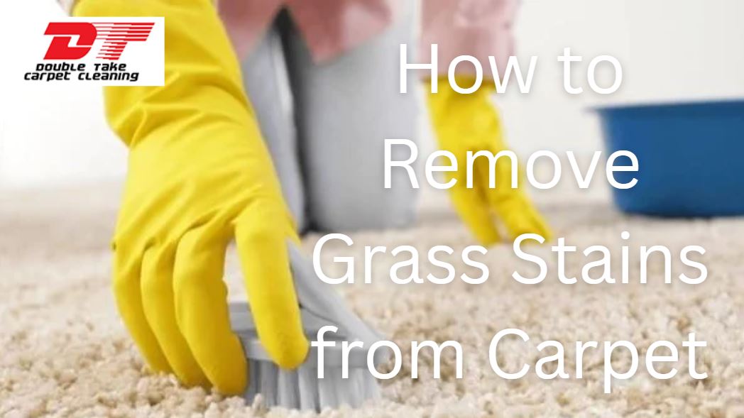 How to Remove Grass Stains from Carpet