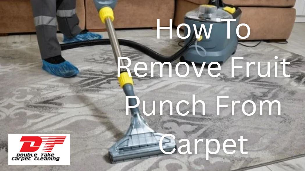 How To Remove Fruit Punch From Carpet