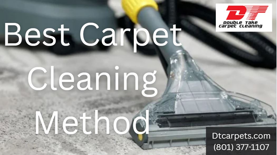 Best Carpet Cleaning Method